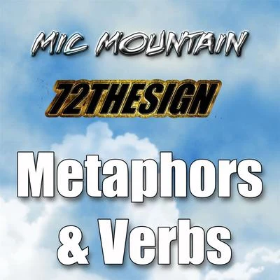 Metaphors & Verbs (feat. 72thesign) 專輯 Pace Won/Mic Mountain