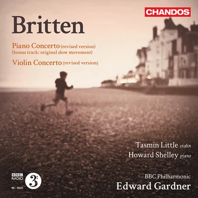 BRITTEN, B.: Piano ConcertoViolin Concerto (Shelley, Little, BBC Philharmonic, Gardner) 專輯 Howard Shelley/London Mozart Players