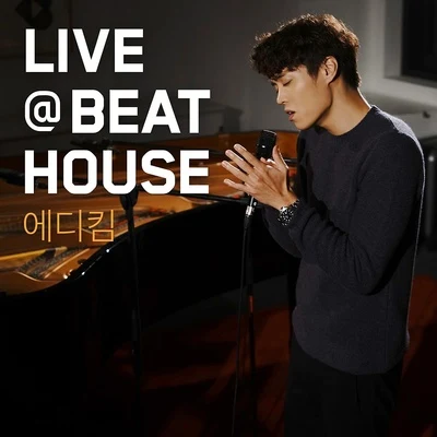 비트하우스 라이브 #5 - 에디킴 專輯 Eddy Kim