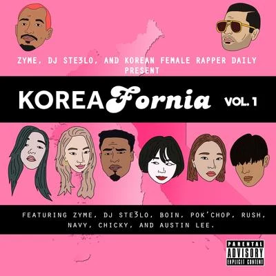 Koreafornia, Vol. 1 專輯 DJ Ste3lo/Zyme