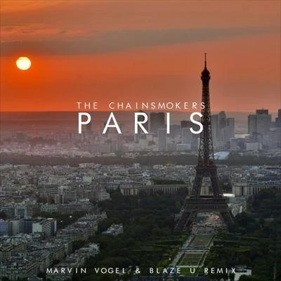 Paris (Marvin Vogel & Blaze U Remix) 专辑 ONEDUO/Marvin Vogel/TwoWorldsApart/Jonth/Ria Lucia