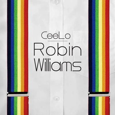 Cee Lo GreenKelis Robin Williams