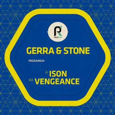 Gerra & Stone IsonVengeance