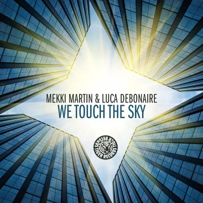 We Touch the Sky 專輯 Mekki Martin/Regi