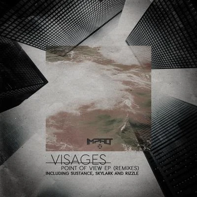 Point Of View (Remixes) 專輯 Visages