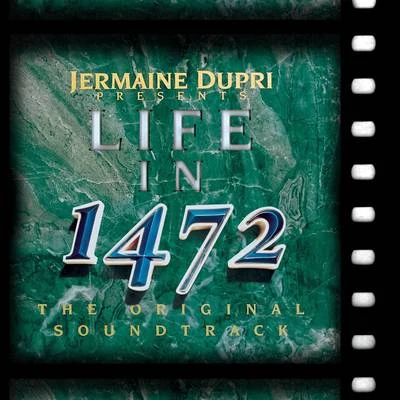 Life In 1472 (The Original Soundtrack) 專輯 Jermaine Dupri/Da Brat