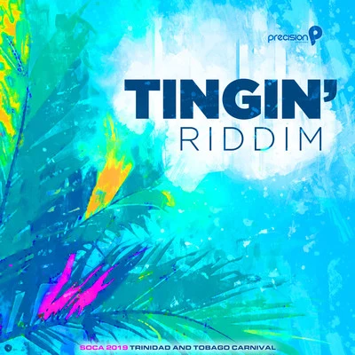 Tingin Riddim (Soca 2019 Trinidad and Tobago Carnival) 專輯 R.City/Precision Productions