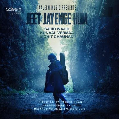 Jeet Jayenge Hum 專輯 Mohit Chauhan