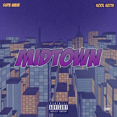 Midtown 專輯 Lil Candy Paint/Supa Wave