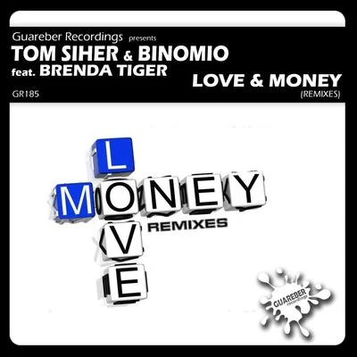 Tom SiherPol RossignaniBinomio Love & Money Remixes