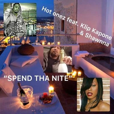 ShawnnaMissy Elliott Spend tha Nite (feat. Klip Kapone & Shawnna)