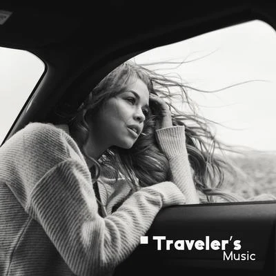 Traveler’s Music – Chillout Set that You MUST HAVE to Travel Around the World 專輯 Hawaiian Music/Chillout Lounge Relax/Beach House Chillout Music Academy