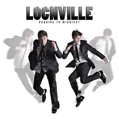 Locnville Running To Midnight