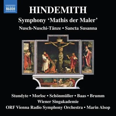 HINDEMITH, P.: Nusch-Nuschi-TänzeSancta SusannaSymphony, "Mathis der Maler" (Stundyte, R. Morloc, ORF Vienna Radio Symphony, Alsop) 專輯 Marin Alsop