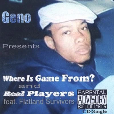 Where Is Game From? 專輯 Eric Gales/Geno