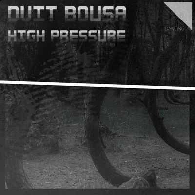 High Pressure 專輯 Dvit Bousa