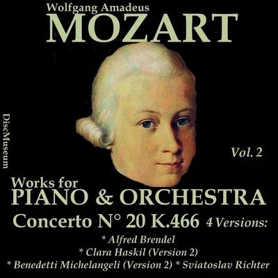 Mozart, Vol. 2 : Concertos K466 專輯 Alfred Brendel