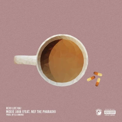 Moxie Java (feat. Nef The Pharaoh) - Single 專輯 Mikos da Gawd/Rexx Life Raj/WADE08