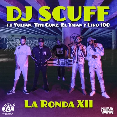 Dj Scuff La Ronda XII