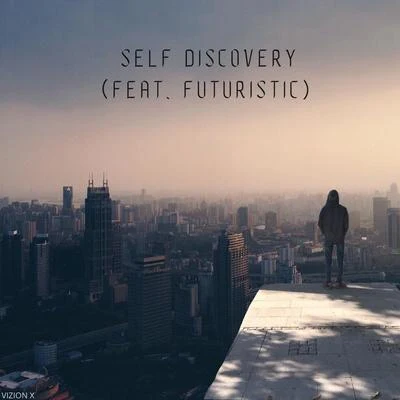 Futuristic Self Discovery (feat. Futuristic)