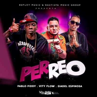 Perreo 專輯 El Manin 23/Pablo Piddy