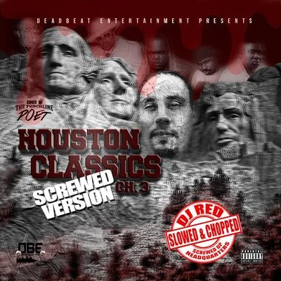 Houston Classics, Ch. 3 (Chopped & Screwed) 專輯 DJ Red/Da Plug