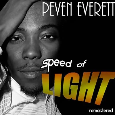 Speed of Light Remaster 专辑 Peven Everett