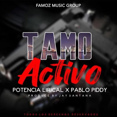 Tamo Activo 专辑 Pablo Piddy