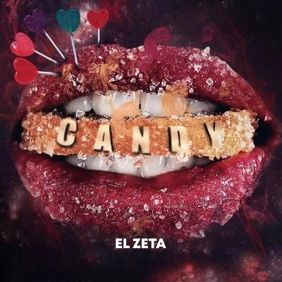 Candy (feat. LH) 專輯 El Zeta