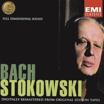 Bach By Stokowski 專輯 The Stadium Symphony Orchestra of New York/斯托科夫斯基/Léopold Stokowski