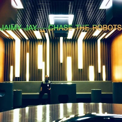 Chase the Robots 專輯 Jaimy Jay/Aubrey Whitfield