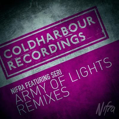 ARMY OF LIGHTS (SOLID STONE + DRYM REMIX) 專輯 Nifra