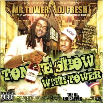 Tonite Show With Tower 專輯 DJ Fresh