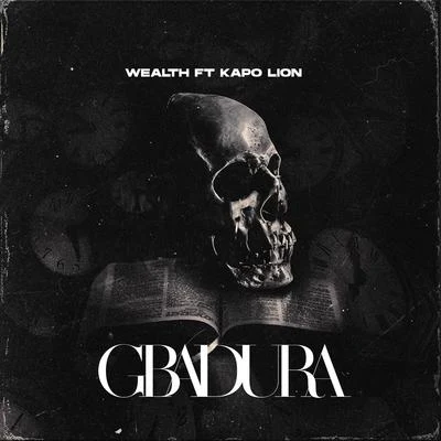 Gbadura (feat. Kapo Lion) 專輯 Wealth/Gerd Janson/Cedric Gervais