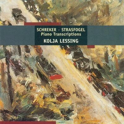 STRASFOGEL, I.: Franz Schreker BookScherzo No. 1SCHREKER, F.: Kammersymphonie (Lessing) 專輯 Kolja Lessing