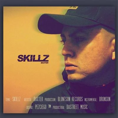 Skillz 专辑 Baxter