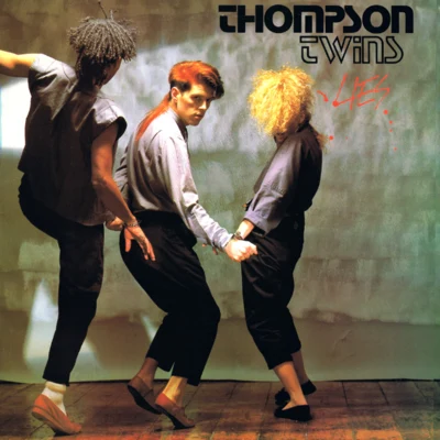 Lies 专辑 Thompson Twins