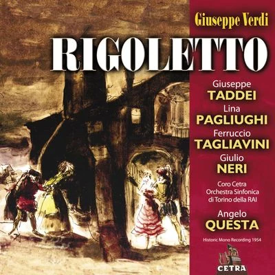 Angelo Questa Cetra Verdi Collection: Rigoletto