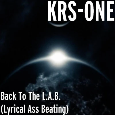 Back to the L.A.B. 專輯 KRS-One