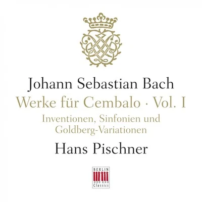 Hans Pischner J. S. Bach: Werke für Cembalo, Vol. I - Inventionen, Sinfonien und Goldberg-Variationen