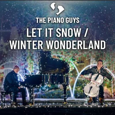 Let It SnowWinter Wonderland 专辑 The Piano Guys