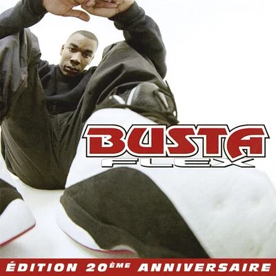 Busta Flex (Édition 20ème anniversaire) 專輯 Busta Flex