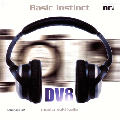 Basic Instinct 專輯 Dv8/Zany/Max Enforcer