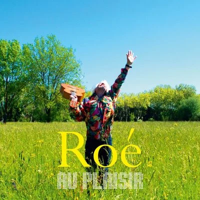 Au plaisir 專輯 Roe