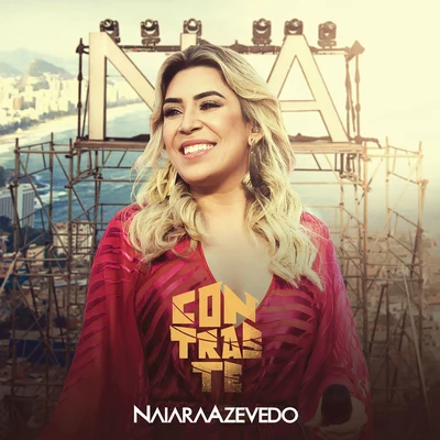 Contraste (Ao Vivo) 专辑 Naiara Azevedo