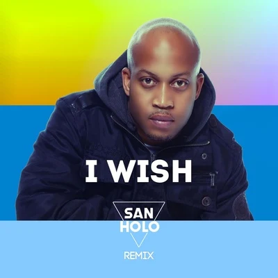 San HoloPhuture NoizeSofie Winterson I Wish (San Holo Remix)