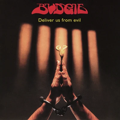 Deliver Us from Evil 專輯 Budgie