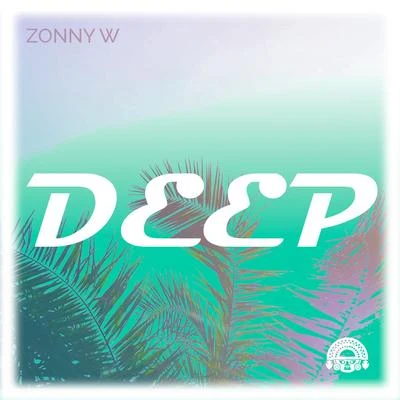 Deep 專輯 Naomi Meneses/Zonny W