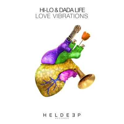 Love Vibrations 专辑 Hi-Lo/Oliver Heldens