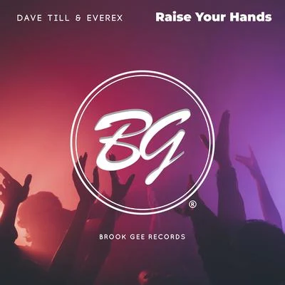 Raise Your Hands 專輯 Everex